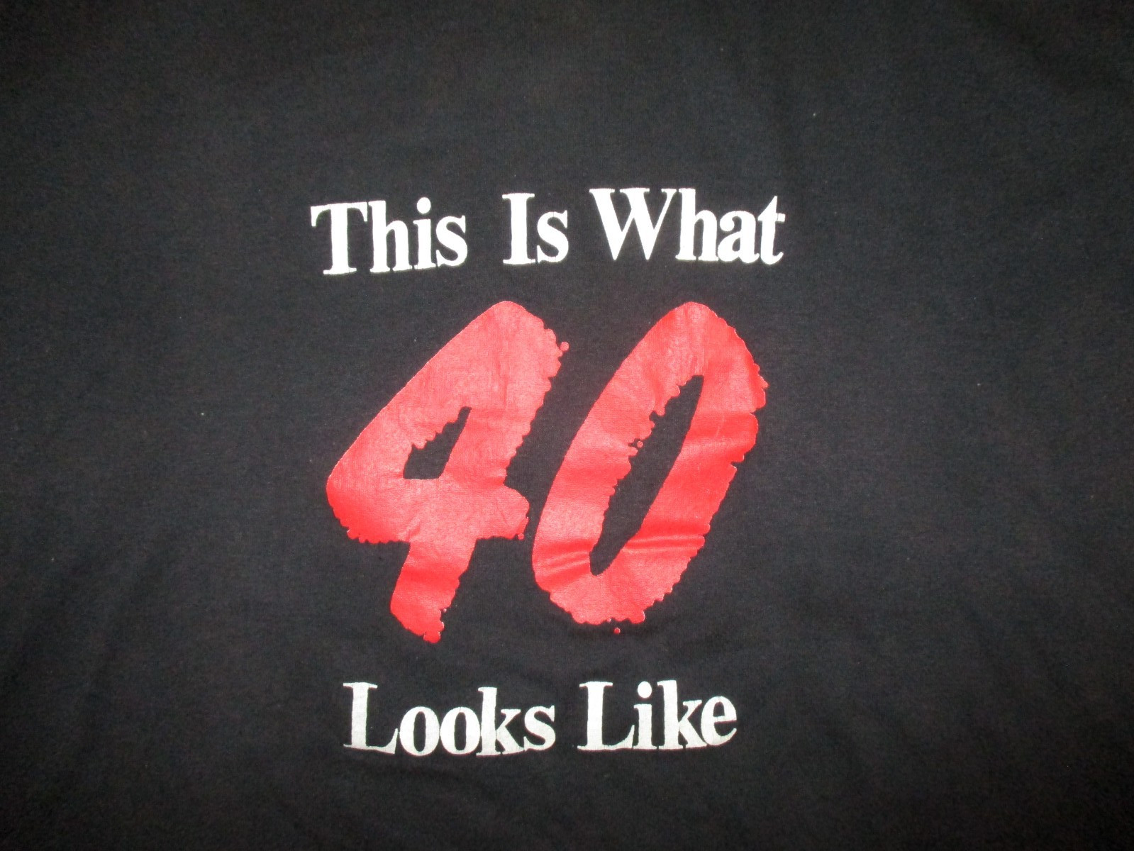 vtg 80s Single Stitch THIS IS WHAT 40 LOOKS LIKE T SHIRT Soft Lightweight M/L gallery