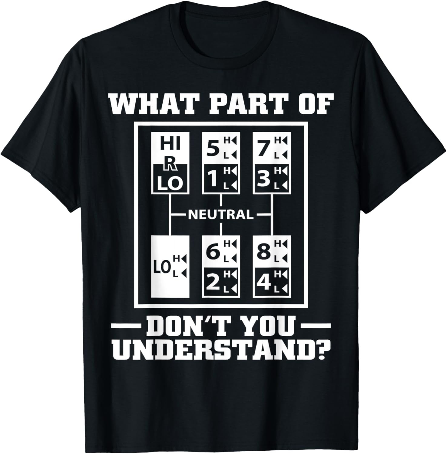 Funny Trucker Design For Men Big Rig Trucker Truck DriverGift Unisex T-Shirt
