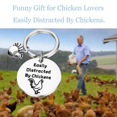 Lywjyb Birdgot Easily Distracted By Chickens Keychain (Easily Distracted By C…