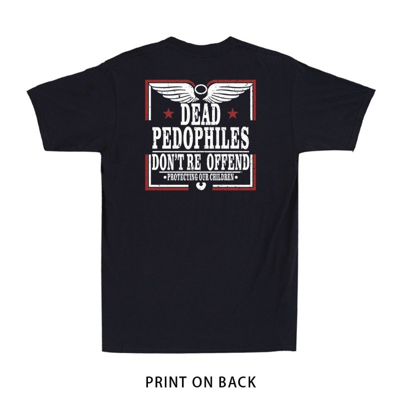 Dead Pedophiles Don’t Reoffend Protective Parent (Print on Back) Men’s T-Shirt