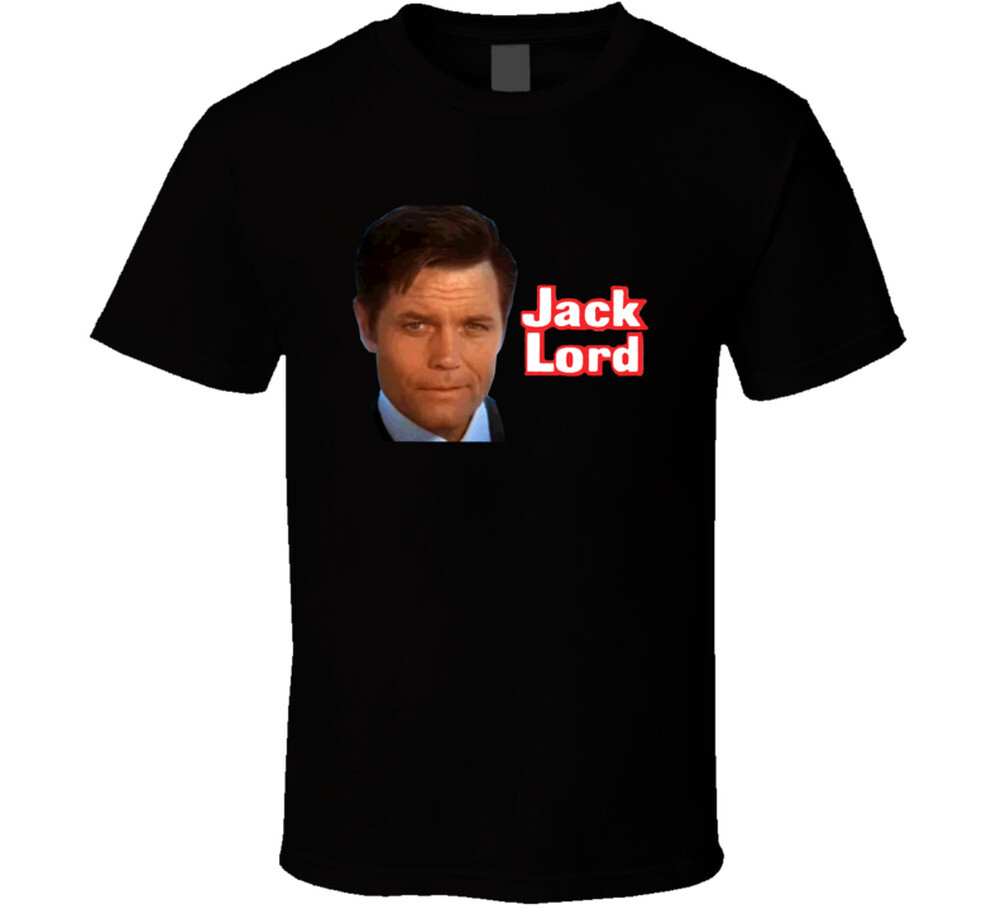 Jack Lord Hawaii Five O Actor Tv Show T Shirt