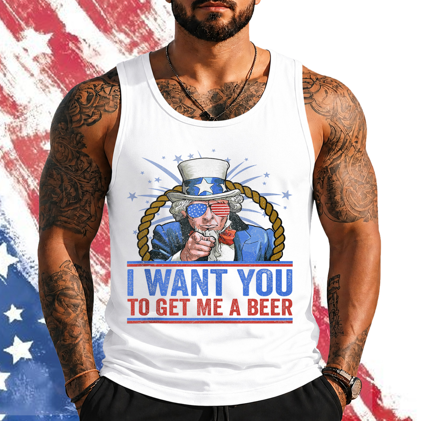 I Want You to get Me a Beer – Funny Uncle Sam 4th of July Tank Top