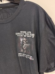 When Life Knocks You Down, Calmly Get Back Up Smile and Politely Say T-Shirt XL