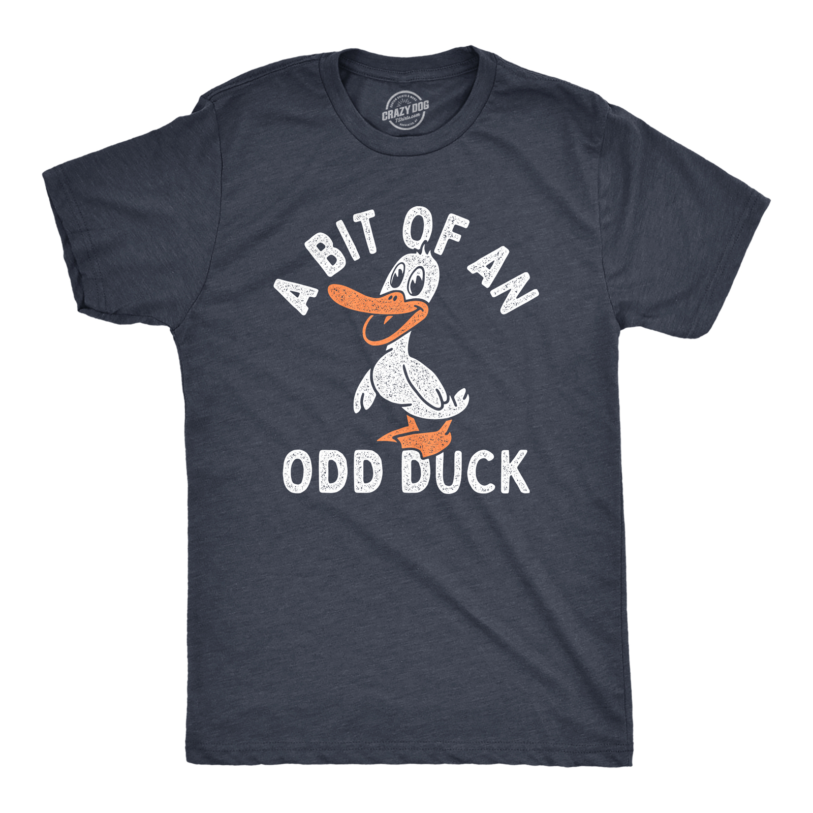 Mens A Bit Of An Odd Duck T Shirt Funny Weird Different Joke Tee For Guys gallery