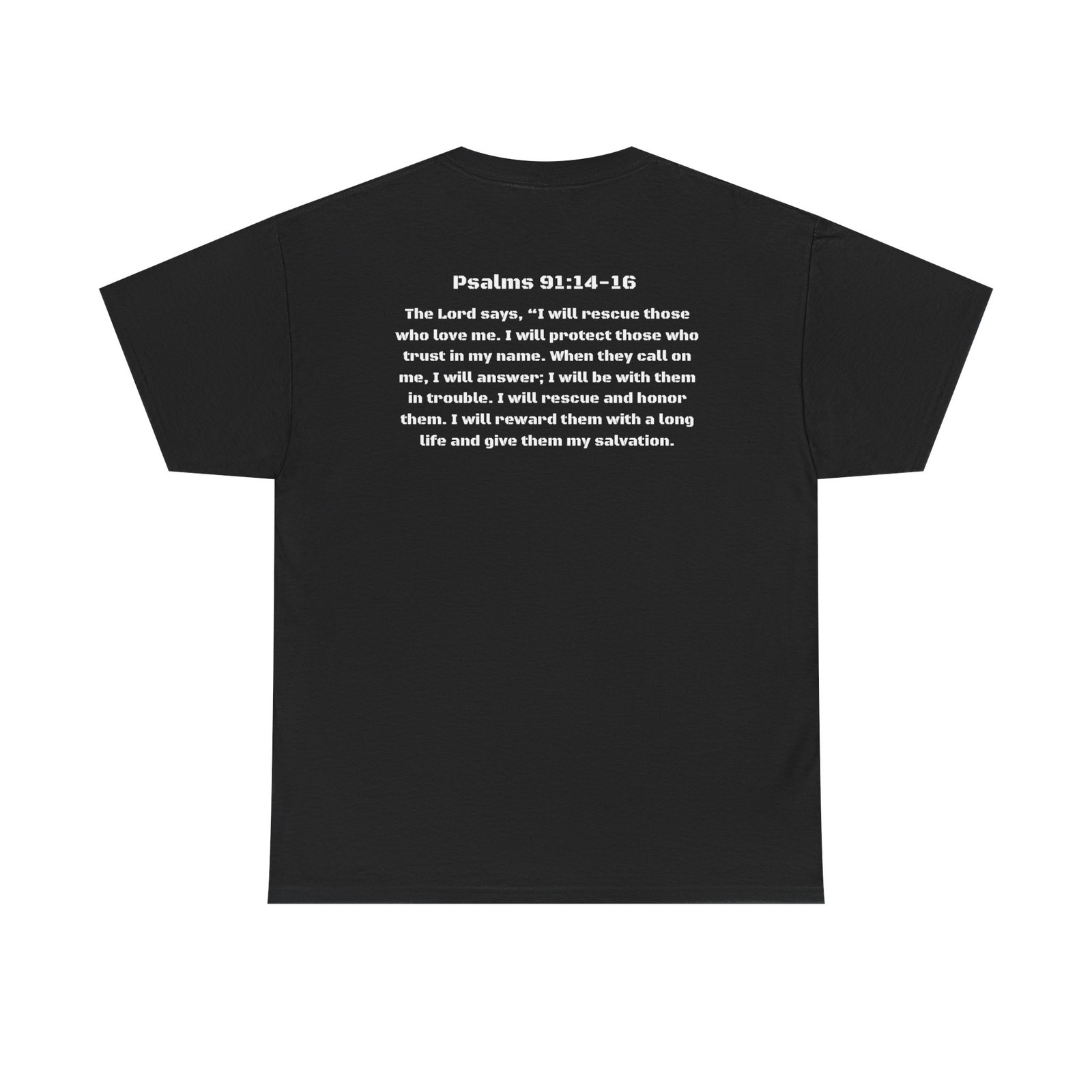 Psalms 91:14-16 Scripture Apparel