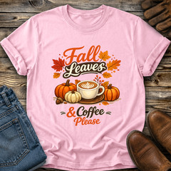 Fall Leaves Coffee Please Tshirt Graphic Tee Unisex Autumn Pumpkins Gift