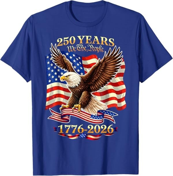 250 Years American 1776 2026 250th USA Birthday 4th of July T-Shirt gallery