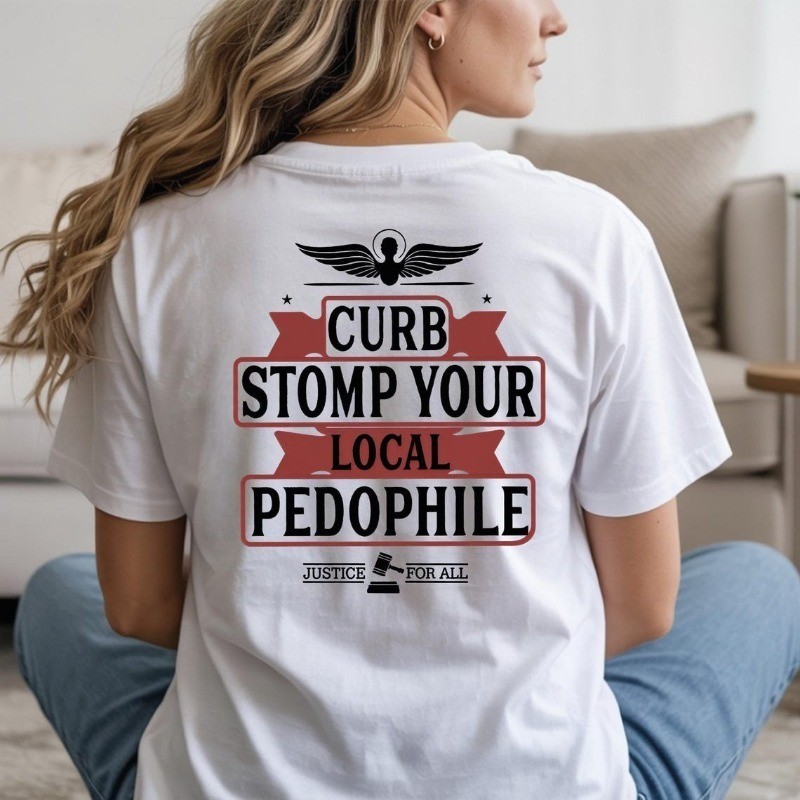 Curb Stomp Your Local T-Shirt, Dead Pedophiles Don’t Reoffend Shirt gallery