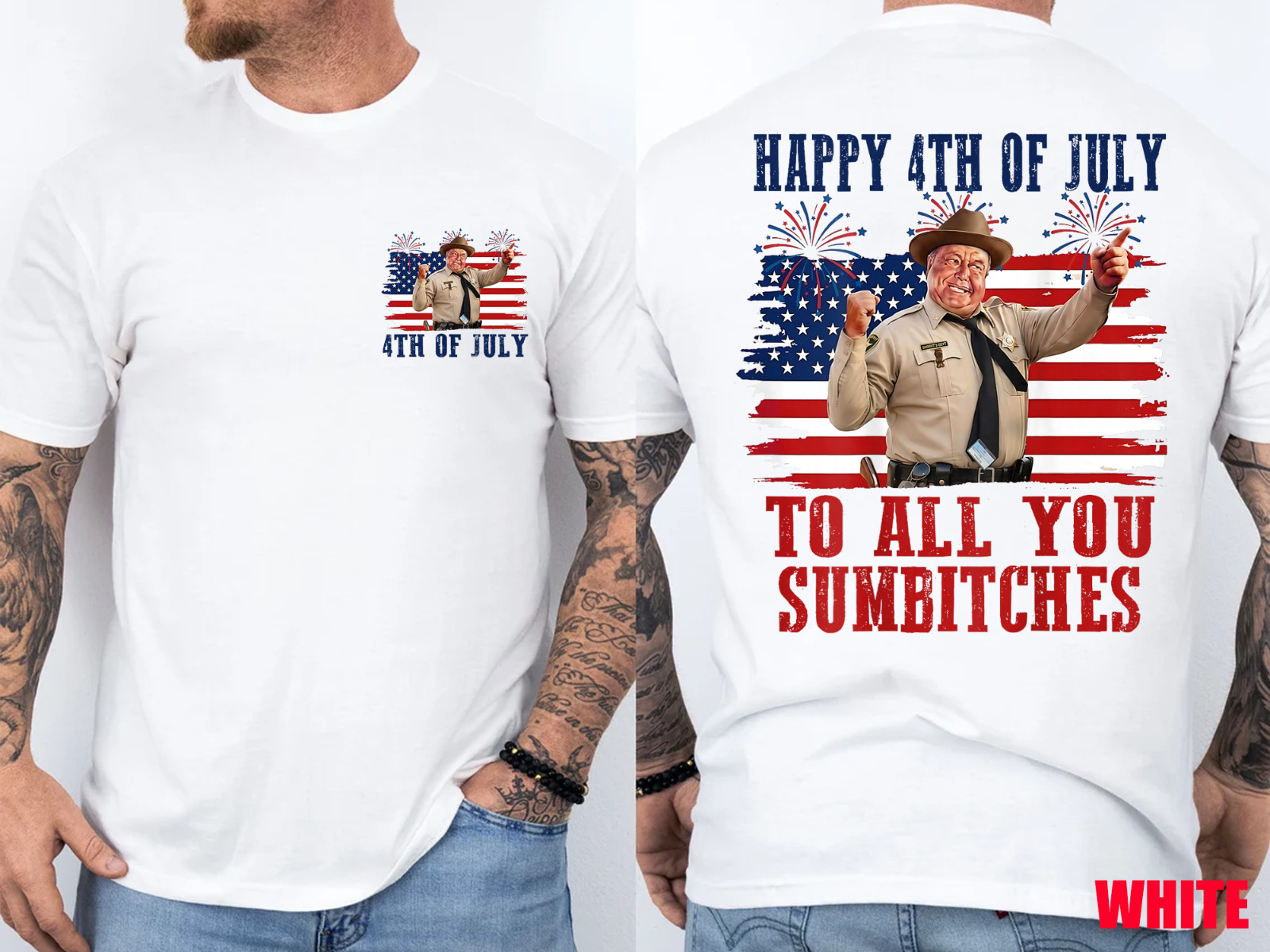 2 Sides Happy 4th of July to All You Sumbitches Patriotic Funny T-Shirt gallery