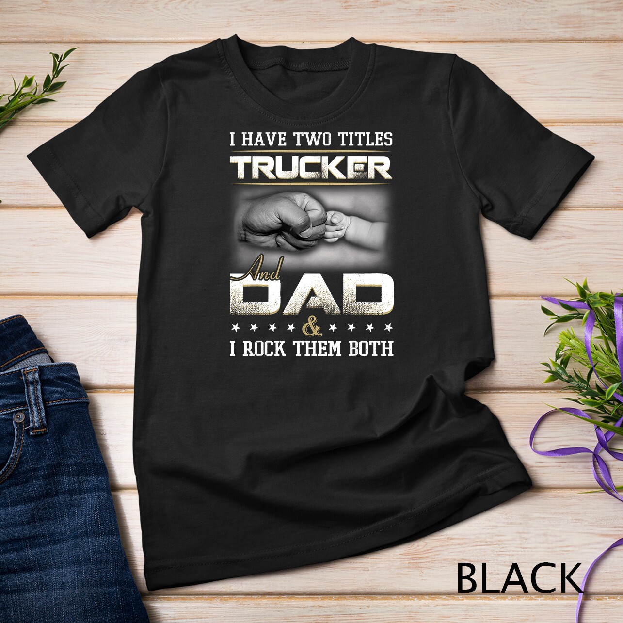 Trucker Dad Quote Design Truck Driver Trucking T-Shirt Unisex T-shirt gallery
