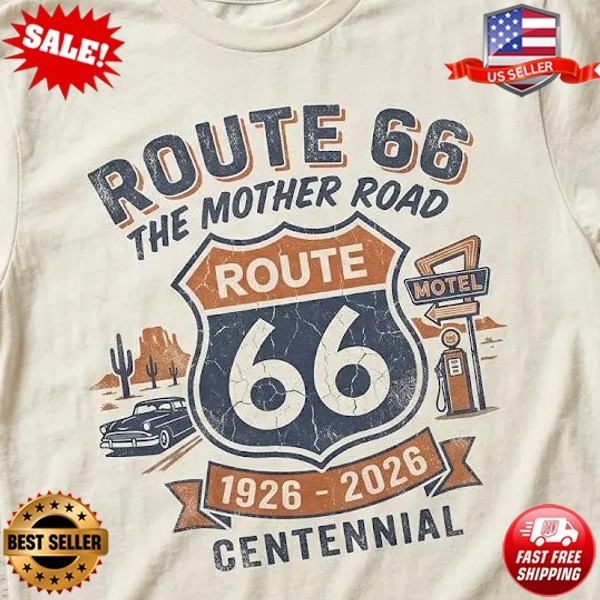 Route 66 Centennial Shirt 1926 2026 Mother Road Tee, Vintage Route T-Shirt S-5XL
