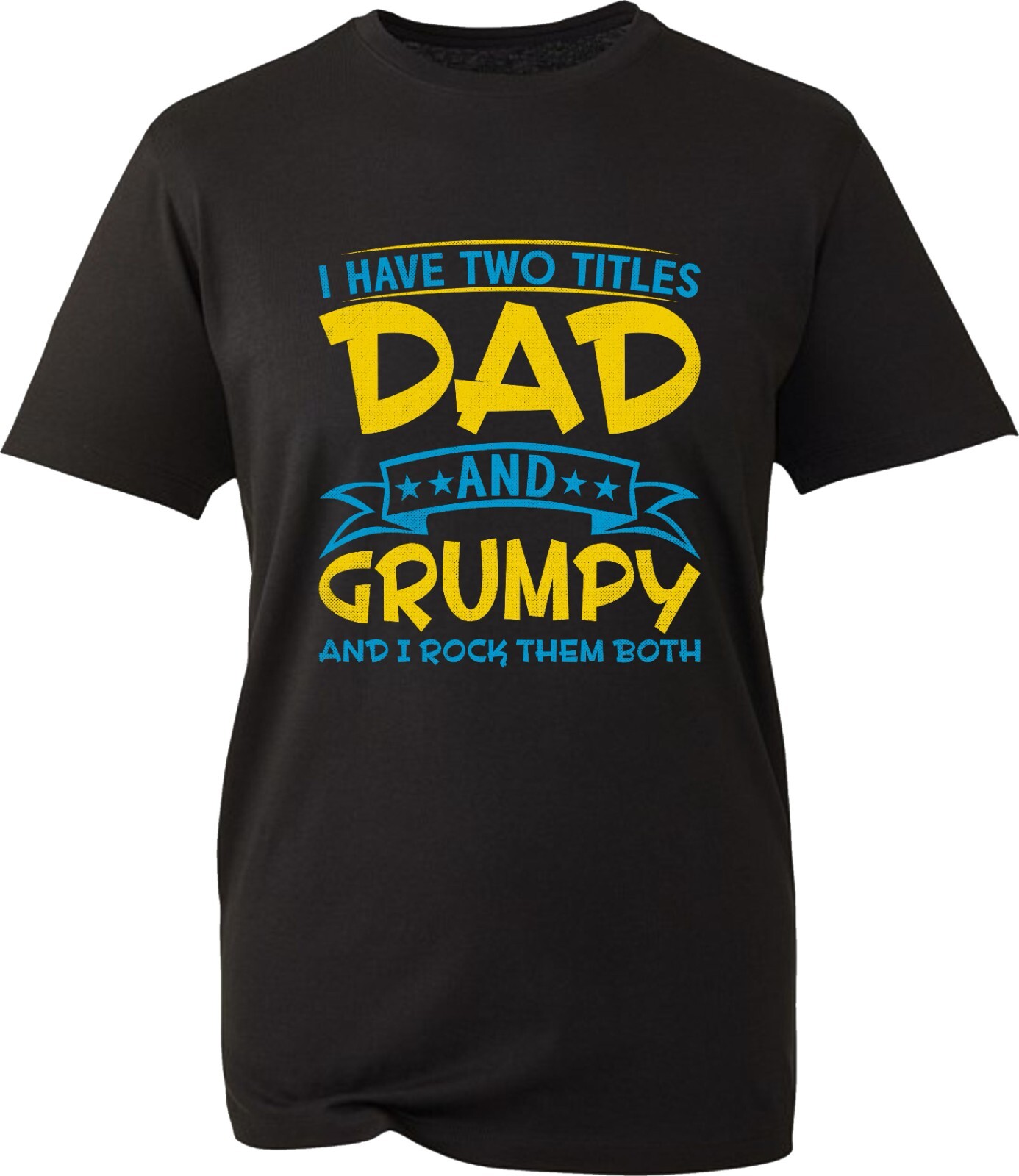 Father's Day T-Shirt I Have Two Titles Dad And Grumpy Birthday Unisex Gift Top gallery
