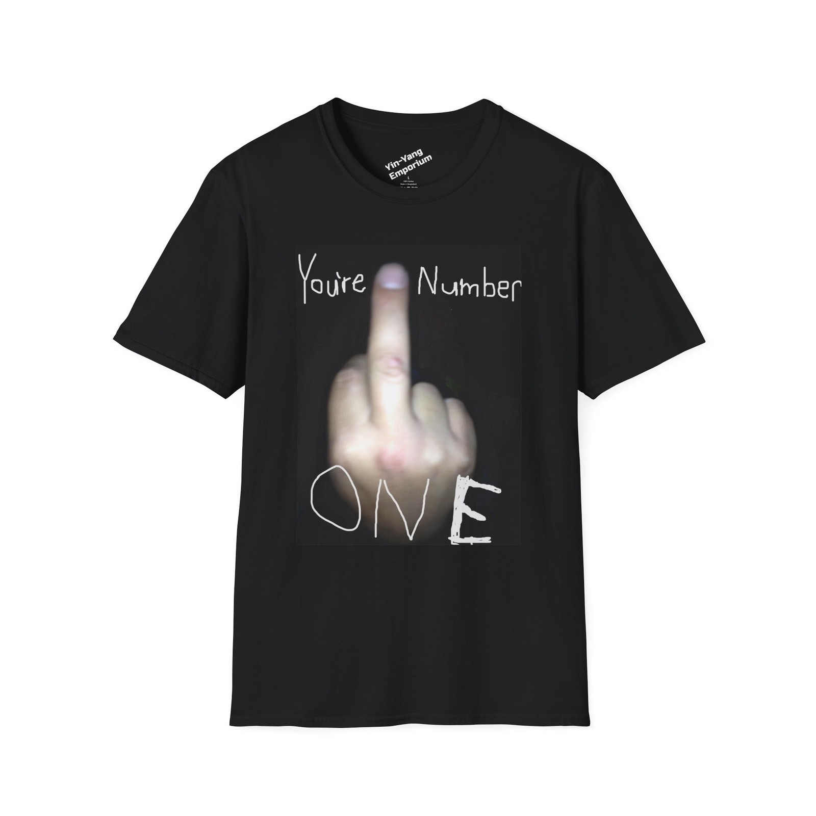 You're Number One T-Shirt, Casual Wear, Gift for Friends, Humor Tee, Unisex gallery