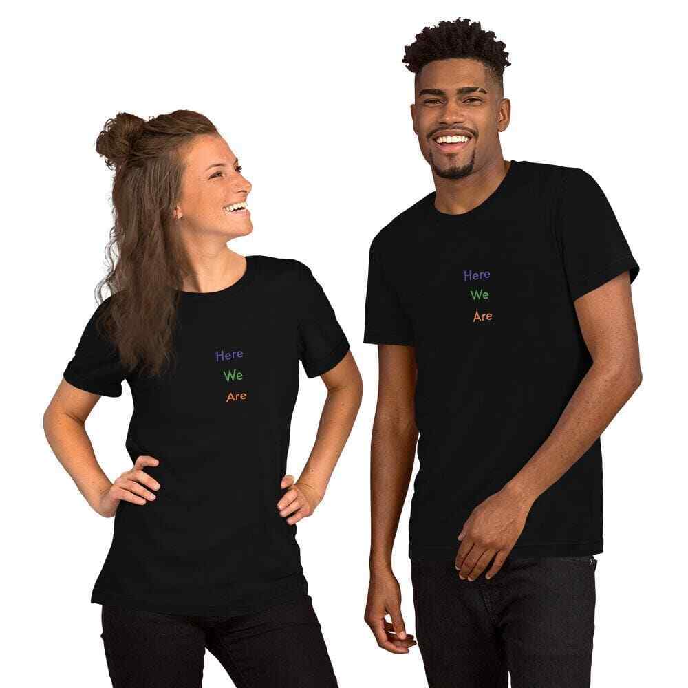 Here We Are (#1)- Short-Sleeve Unisex T-Shirt