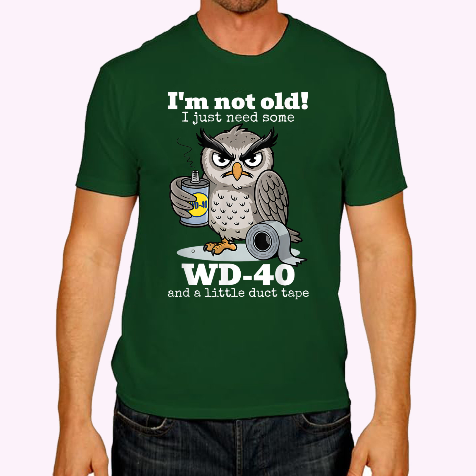 I'm not Old I just Need Some WD-40 and a Little Duct Tape T-Shirt gallery