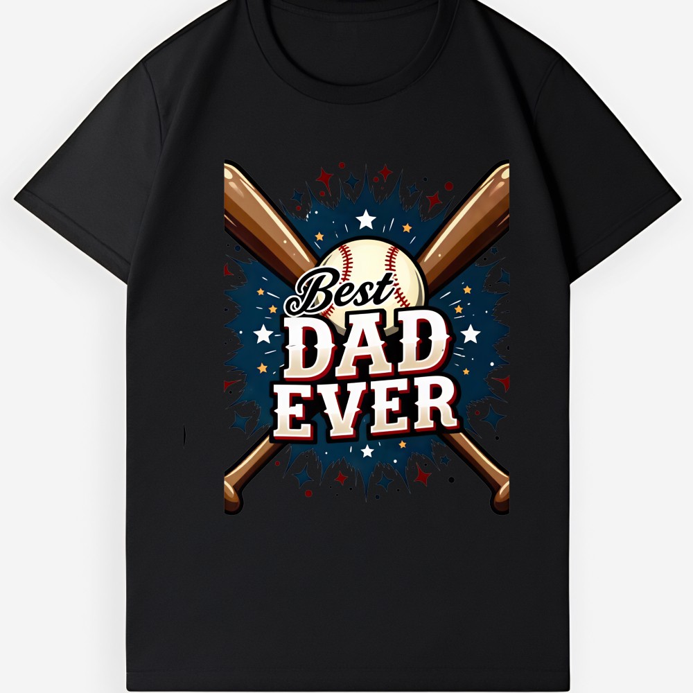 Best Dad Ever Baseball Themed Cotton T-Shirt Father’s Day Gift for Sports Fans
