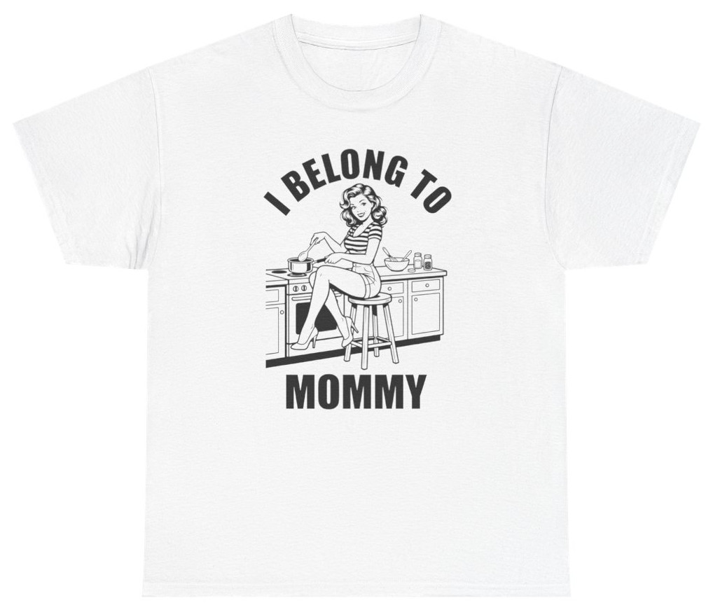 I Belong To Mommy Tee, Funny Mom Shirt | Unethical Threads gallery