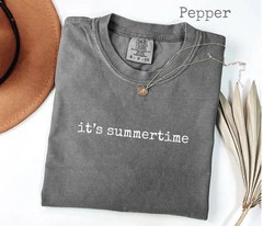 Comfort Tee Its Summertime Beach Ocean Vacation Style