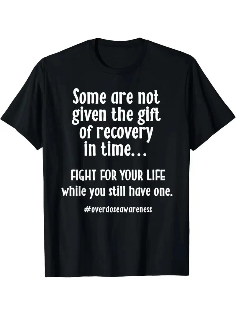 Overdose Awareness Addiction Recovery T Shirt