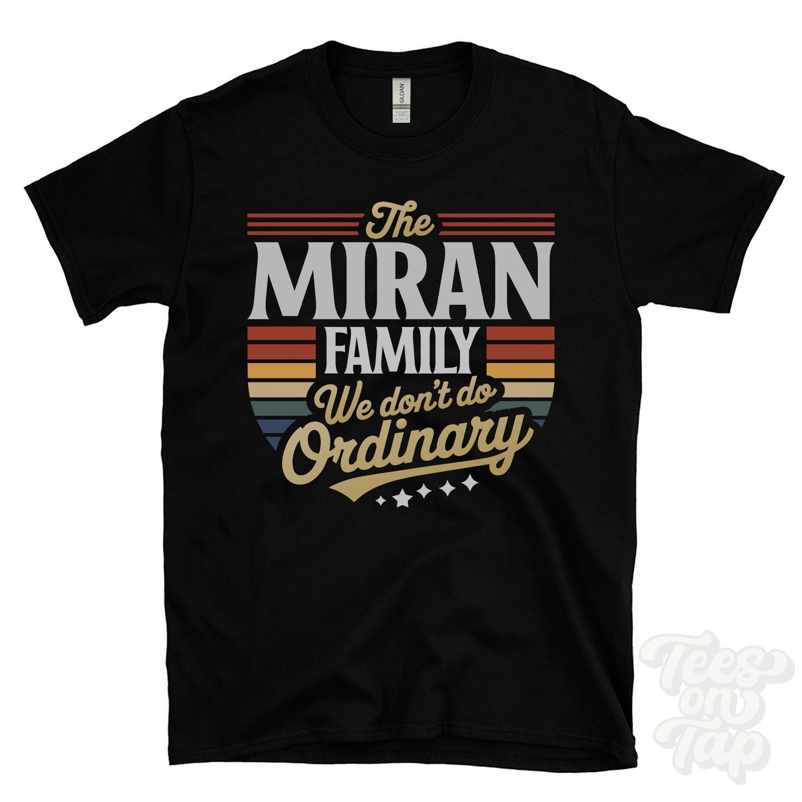 THE MIRAN FAMILY WE DON’T DO ORDINARY T-SHIRT surname crest clan name dad gift