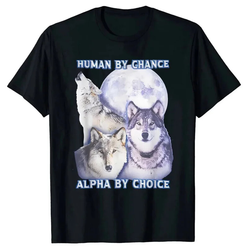 Human By Chance Alpha By Choice Alpha Wolf Men T-Shirt Cute Wolf Graphic Outgoin gallery