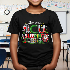 When You’re Sleeping Funny ICU Nurse Christmas T-Shirt