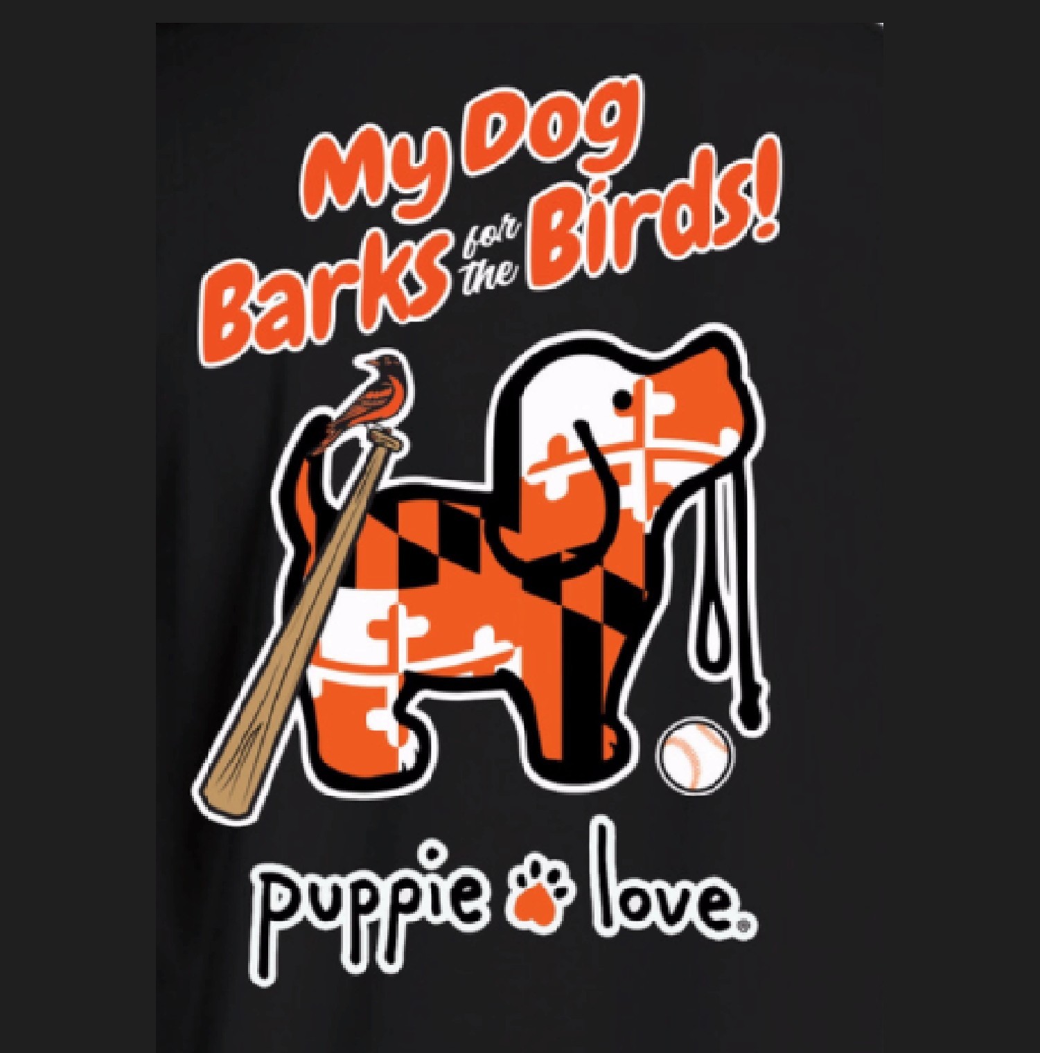 Puppie Love My Dog Barks for the Birds Short Sleeve T-Shirt NEW Fast Free Ship gallery