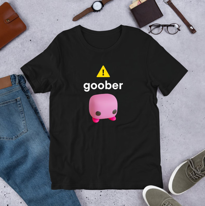 Goober Funny Meme Shirt Ironic Weirdcore Oddly Specific Unhinged Cursed Tee