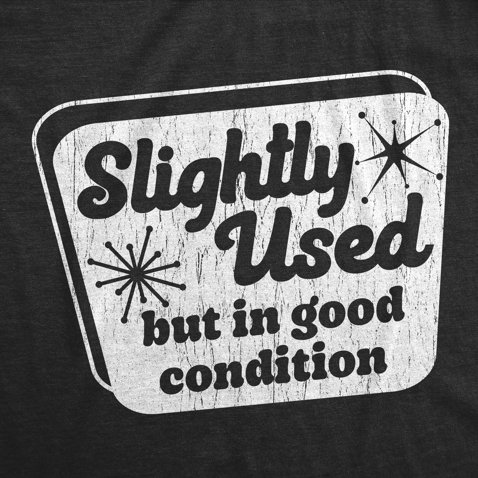 Mens Funny T Shirts Slightly Used But In Good Condition Sarcastic Graphic gallery