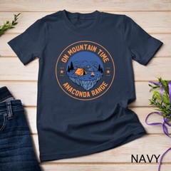 On Mountain Time Anaconda Range Hiking Montana Hiker Outdoor Unisex T-shirt