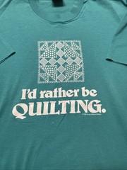 Single Stitch Screen Stars Tag ‘I’d Rather Be Quilting.’ Teal Crewneck Size LG