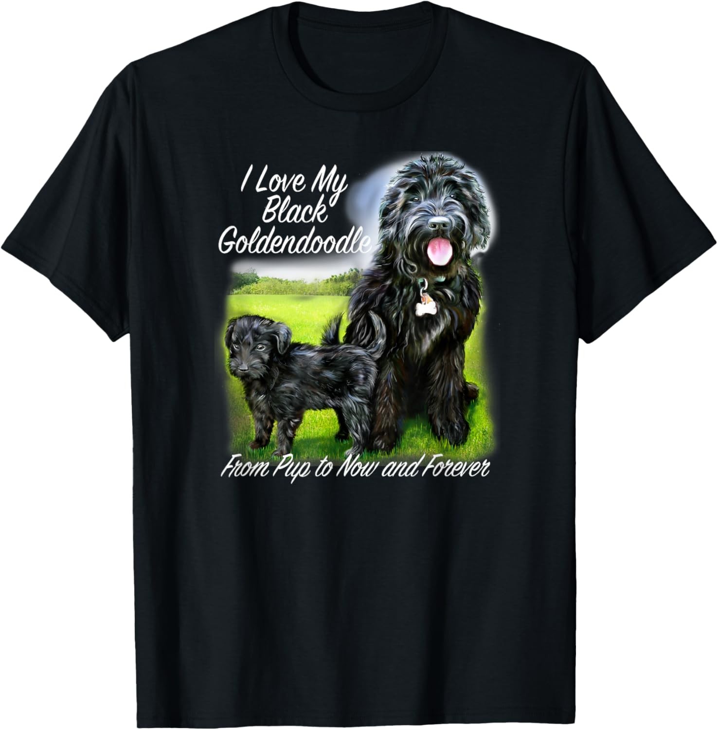 Golden Doodle I Love My Black Goldendoodle From Pup Forever T-Shirt