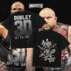 Dudley Boyz Get The Tables Heavy Cotton Shirt Team 3D Tshirt WWE
