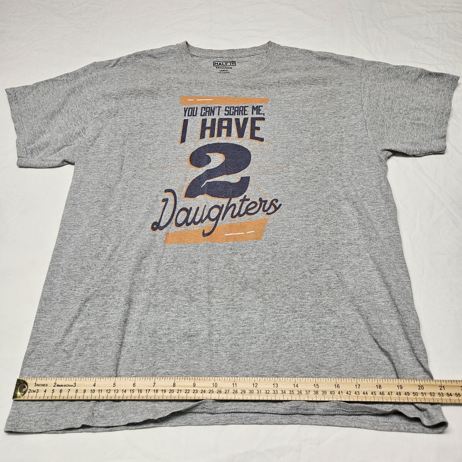 Half It Exclusive Gray T-Shirt Size Large Graphic Print "I Have 2 Daughters" gallery