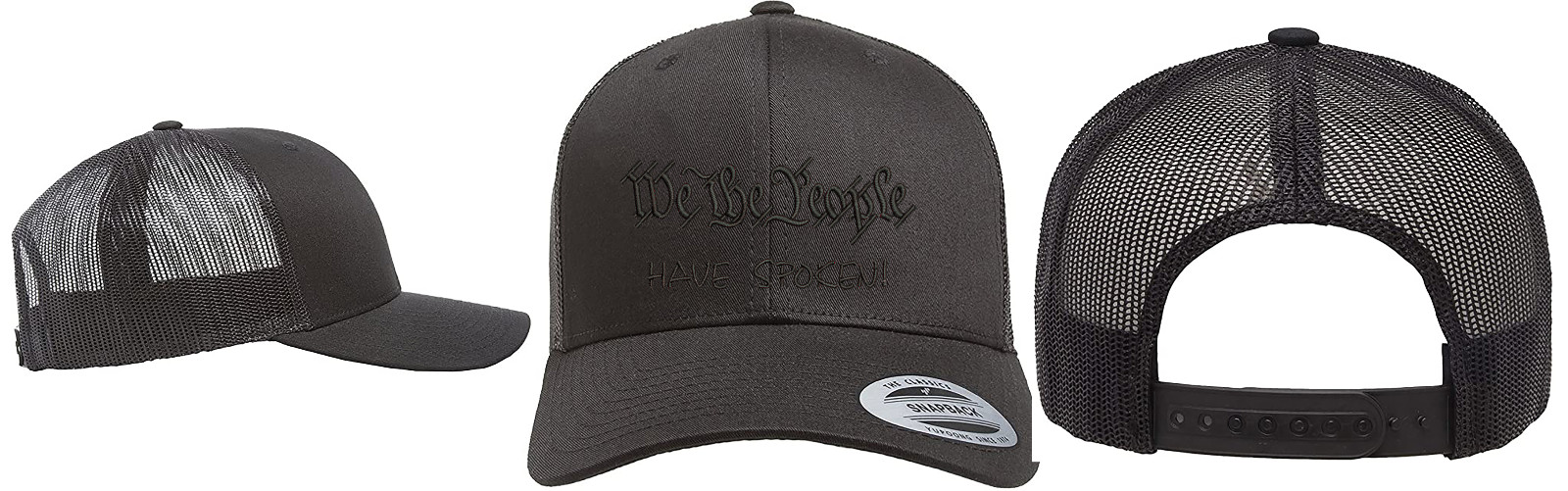 Trump We the people have spoken Yupoong Snapback Trucker One Size Fit Most Hat