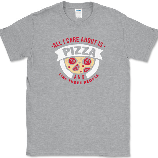 All I Care About Is Pizza And Like 3 People T-Shirt Funny Food Slice Humor Tee gallery