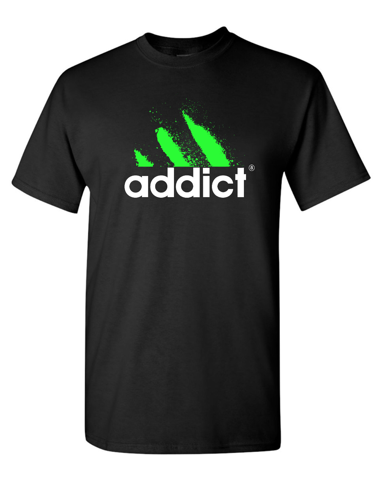 Addict T-Shirt Funny Dope Drug Cocaine EDM DJ Club Hip-Hop Rap Street
