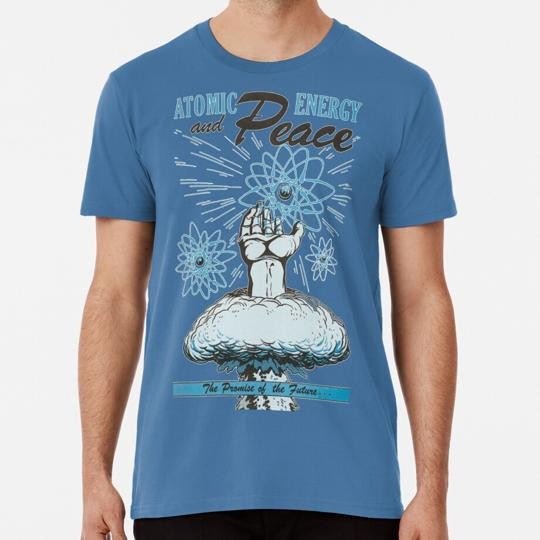 Atomic Energy And Peace Vintage Design Size S to 5XL Made in the USA T-Shirt gallery