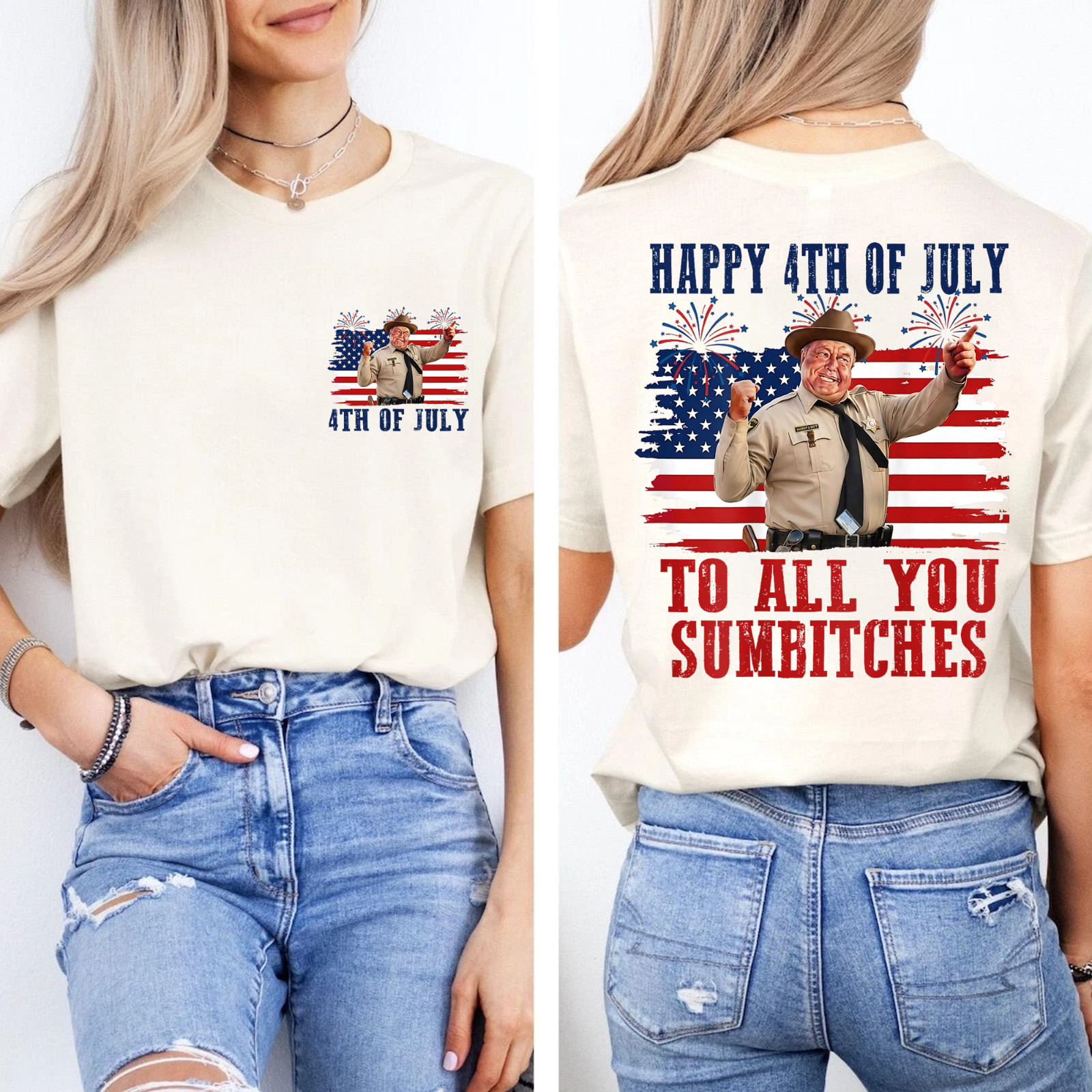 2 Sides Happy 4th of July to All You Sumbitches Patriotic Funny T-Shirt gallery
