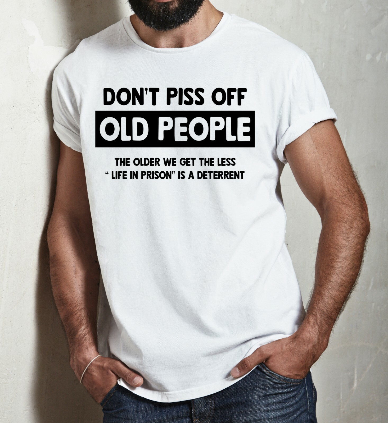 Mens Don't Piss Off Old People T shirt Gift gifts for grandpa shirts Sarcasm Tee gallery