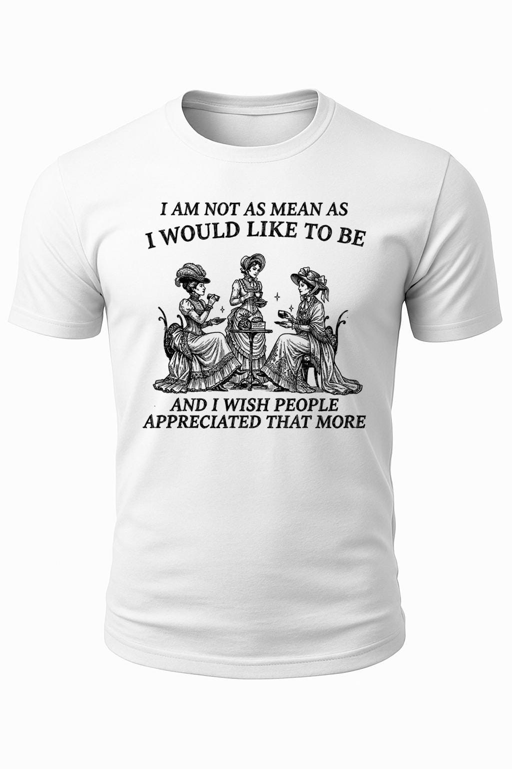 I Am Not As Mean As I Would Like To Be Funny Sarcastic Vintage Graphic T-Shirt gallery
