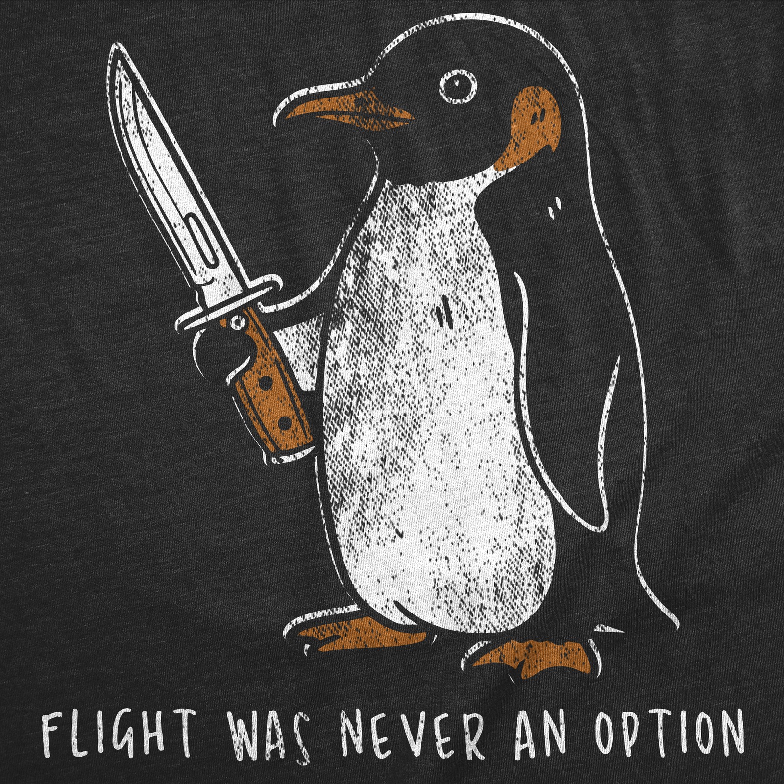 Mens Funny T Shirts Flight Was Never An Option Sarcastic Penguin Graphic Novelty gallery