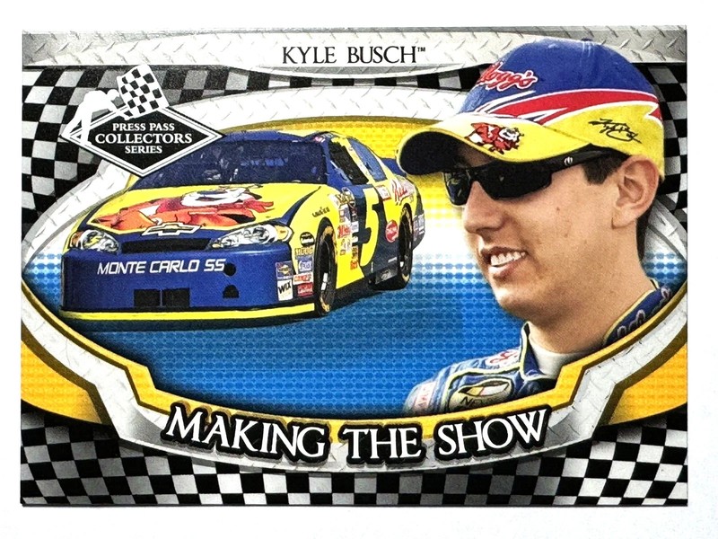 KYLE BUSCH 2006 Press Pass Collectors Series MAKING THE SHOW Racing Card #MS19