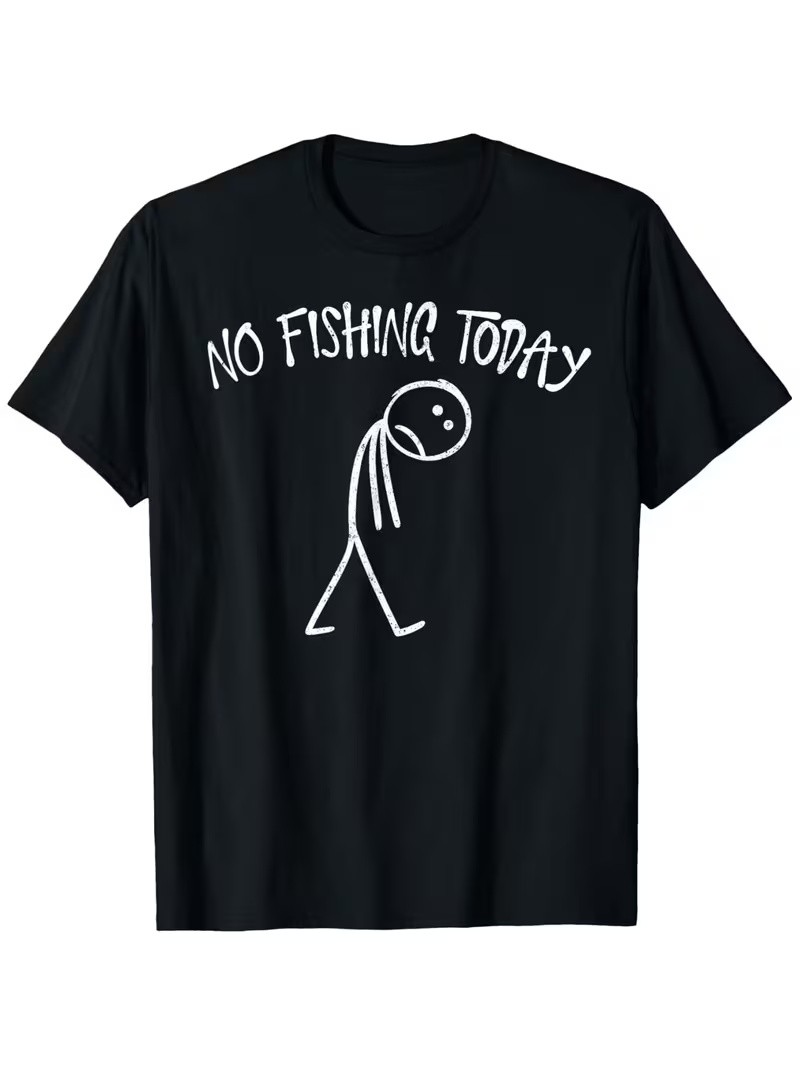 No Fishing Today Funny Sad Face Anglers Fishermen Minimalist T Shirt gallery