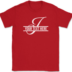 Letter J Monogram Your Text Here Custom T-Shirt Personalize Family Tee