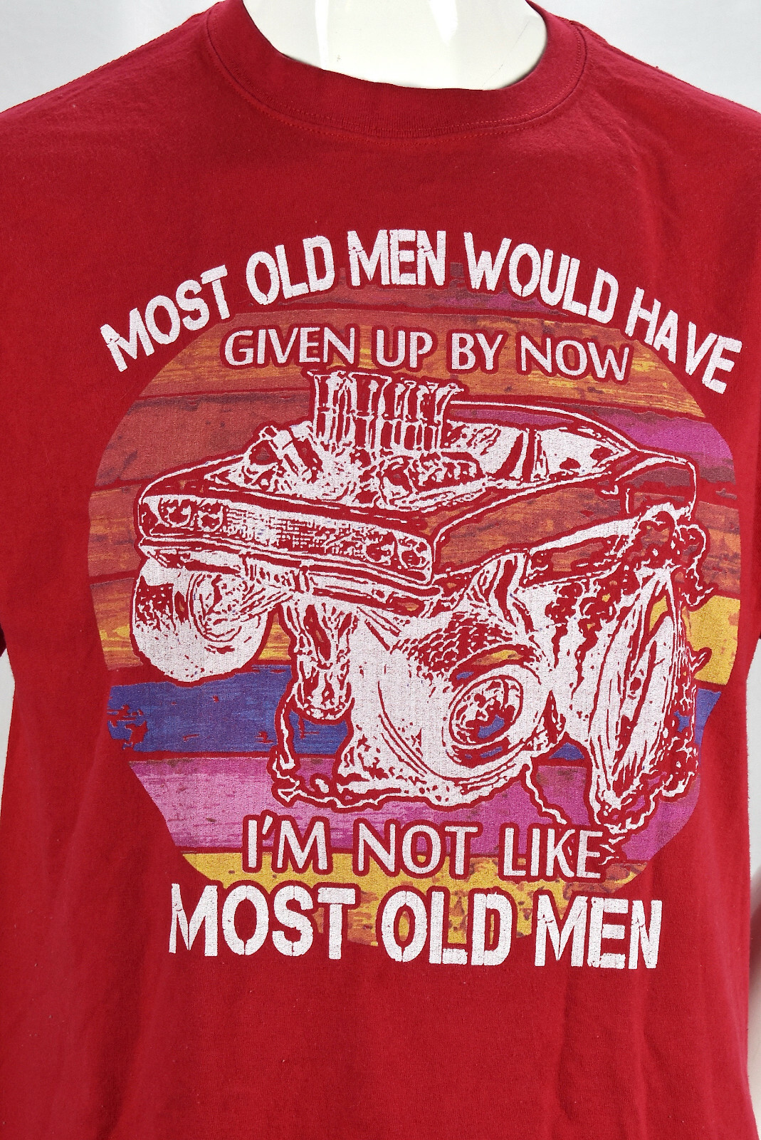 Hot Rod Most Old Men Would Have Given Up By Now Tee Shirt Large gallery
