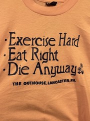 Vintage 1980s “Eat Right. Exercise. Die Anyway” T-Shirt Comedy Humor Medium