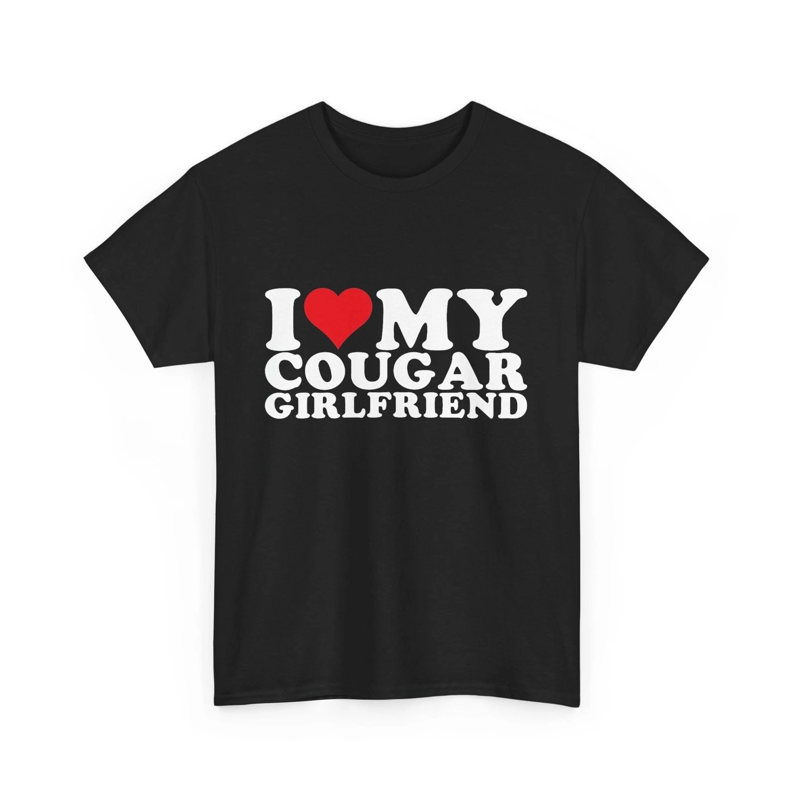I Love My Cougar Girlfriend Heart GF Funny Vintage T-Shirt