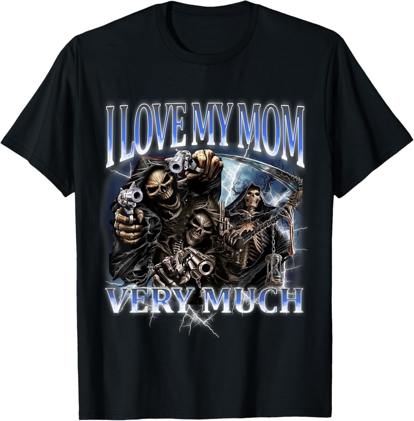 I Love My Mom Very Much Funny Hard Skeleton Meme Gen Z T-Shirt gallery