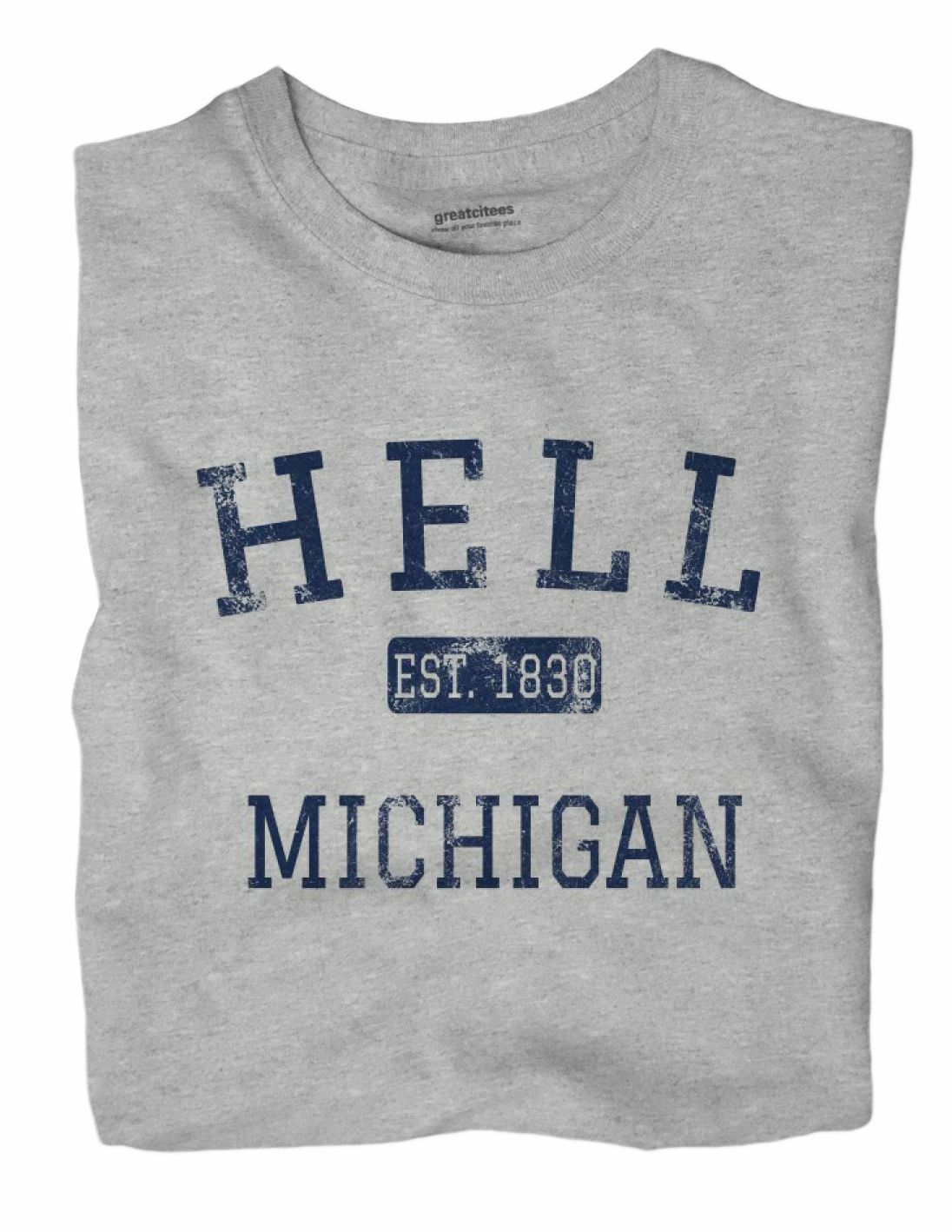 Hell Michigan MI T-Shirt EST